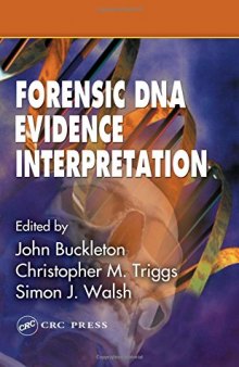 Forensic DNA Evidence Interpretation