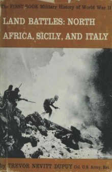 Land Battles: North Africa, Sicily, and Italy