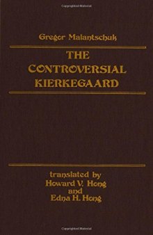 The Controversial Kierkegaard