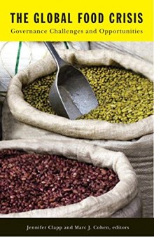 The global food crisis : governance challenges and opportunities