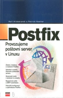 Postfix : provozujeme poštovní server v Linuxu