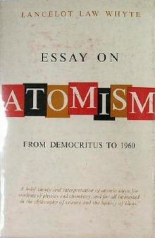 Essay on Atomism: From Democritus to 1960