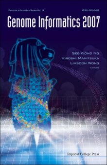 Genome Informatics 2007 (Genome Informatics Series, Volume 19)