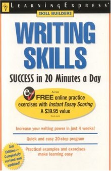 Writing Skills Success in 20 Minutes a Day (Skill Builders)
