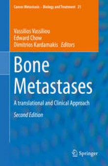 Bone Metastases: A translational and Clinical Approach