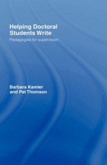 HELPING DOCTORAL STUDENTS WRITE:: PEDAGOGIES FOR SUPERVISION