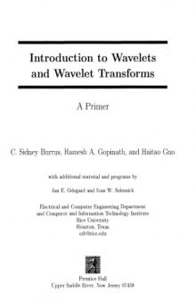 Introduction to wavelets and wavelet transforms. A primer