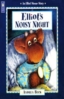 Elliot's Noisy Night