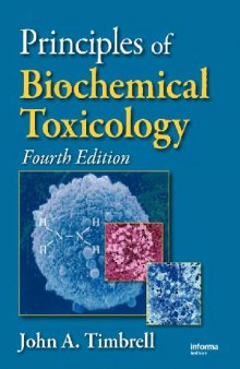 Principles of Biochemical Toxicology 4e (Informa