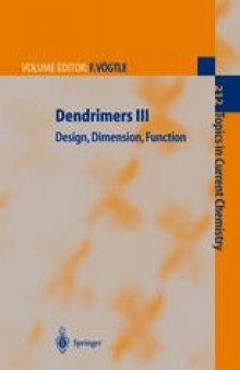 Dendrimers III: Design, Dimension, Function