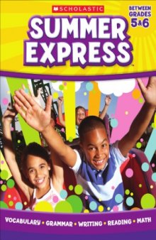 Summer Express (between grades 5 & 6)