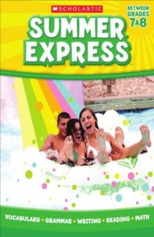 Summer Express (between grades 7 & 8)