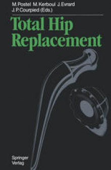 Total Hip Replacement