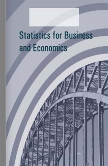 Statistics for Business and Economics (2009)