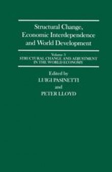 Structural Change, Economic Interdependence and World Development: Volume 3: Structural Change and Adjustment in the World Economy