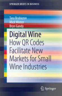 Digital Wine: How QR Codes Facilitate New Markets for Small Wine Industries