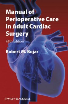 Manual of Perioperative Care in Adult Cardiac Surgery, Fourth Edition