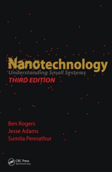 Nanotechnology : Understanding Small Systems