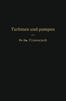 Turbinen und Pumpen: Theorie und Praxis