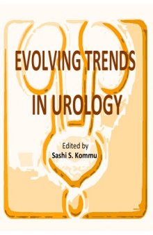 Evolving Trends in Urology