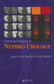 Functional Imaging in Nephro-Urology: Adults and Children