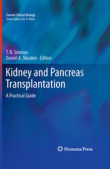 Kidney and Pancreas Transplantation: A Practical Guide 