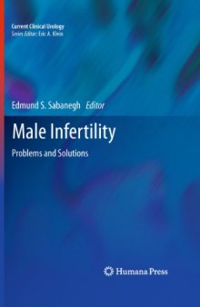 Male Infertility: Problems and Solutions