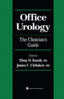 Office Urology: The Clinician’s Guide