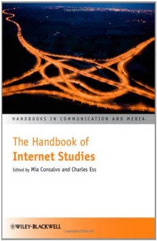 The Handbook of Internet Studies  