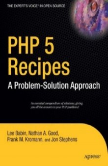 PHP 5 Recipes: A Problem-Solution Approach