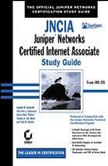 JNCIA : Juniper Networks Certified Internet Associate study guide