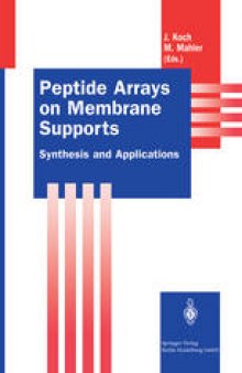 Peptide Arrays on Membrane Supports: Synthesis and Applications