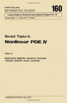 Recent topics in nonlinear PDE IV