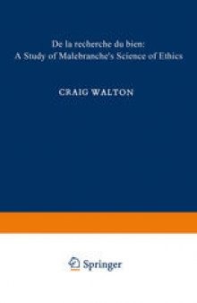 De la Recherche du Bien: A Study of Malebranche’s Science of Ethics