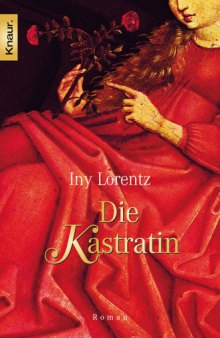 Die Kastratin (Roman)