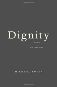 Dignity : Its History and Meaning (9780674068780)