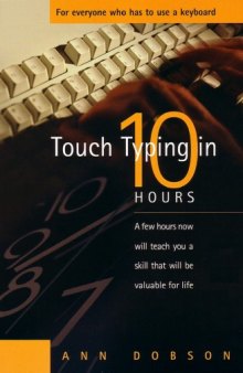 Touch Typing in Ten Hours