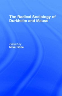 Radical Sociology of Durkheim and Mauss