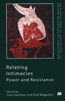 Relating Intimacies: Power and Resistance