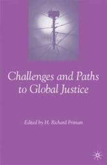 Challenges and Paths to Global Justice