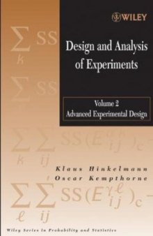 Design and analysis of experiments. Vol.2 Advanced experimental design