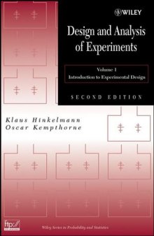 Design and Analysis of Experiments: Introduction to Experimental Design, Volume 1, Second Edition