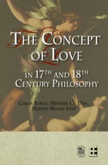 The Concept of Love in 17th and 18th Century Philosophy  