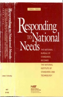 Responding to National Needs - The National Bureau of Standards Becomes the National Institute of Standards and Technology 1969—1993