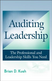 Auditing Leadership: The Professional and Leadership Skills You Need