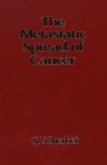 The Metastatic Spread of Cancer: Reflections upon its Mechanisms Based on the Malignant Glioma Model