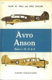 Avro Anson Marks I, II, III, IV and X