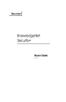 KNOWLEDGENET COMPTIA SECURITY PLUS STUDENT GUIDE V1