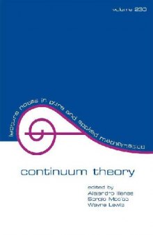 Continuum theory proceedings of the special session in honor of Professor Sam B. Nadler, Jr.'s 60th birthday