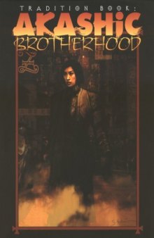 Tradition Book: Akashic Brotherhood (Mage: The Ascension)